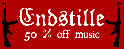50% off on Endstille music! 